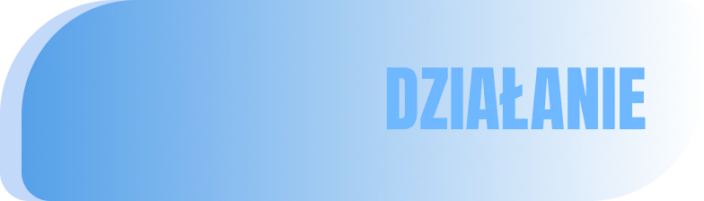 Niebieski banner z napisem DZIAŁANIE